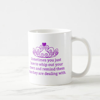 Påminn dem som de handlar med den roliga kronan kaffemugg