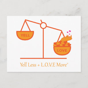 Påminn dig om Yell Less + L.O.V.E. Mer! Vykort
