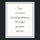 Påminn dina problem vem Gud är inspirationslös Poster<br><div class="desc">Påminn dina problem vem Gud är inspirerande och uppmuntrar till komfortering och upplyftning och positiv. Perfekt till ditt bönmöte.</div>