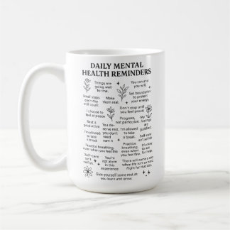 Påminnelser om daglig psykisk hälsa kaffemugg