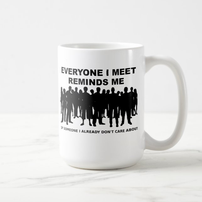 Påminner mig som jag inte att bry sig den roliga kaffemugg (Höger)