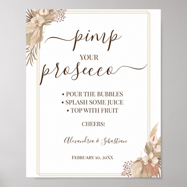 Pampagräs Pimpa din Prosecco Bröllopsduschskylt Poster (Framsidan)