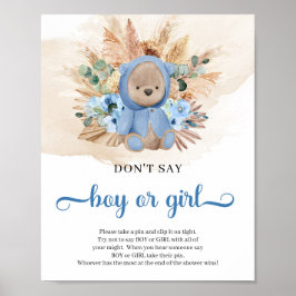 Pampas för tropisk nalle Säg inte BOY eller GIRL Poster