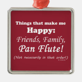 Pan Flute gör mig Lycklig Julgransprydnad Metall