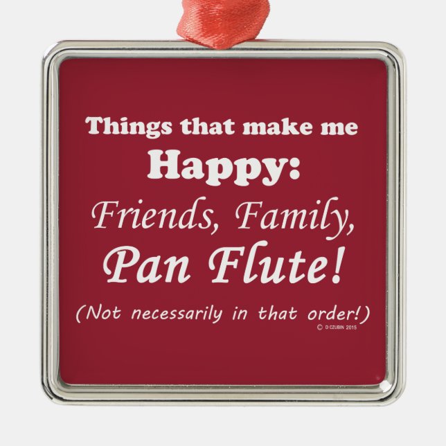 Pan Flute gör mig Lycklig Julgransprydnad Metall (Framsidan)