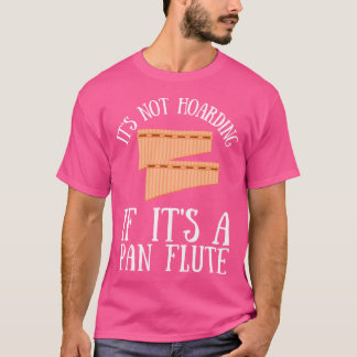 Pan Pipe Instrument Peru Wooden Pan Flute T Shirt
