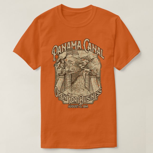 Panama Canal Open For Business 1914 T Shirt (Design framsida)