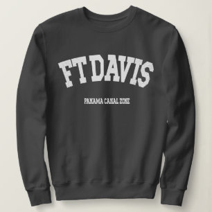 Panama Canal Zon: Ft. Davis Sweatshirt T Shirt