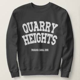 Panama Canal Zon: Quarry Heights Sweatshirt T Shirt