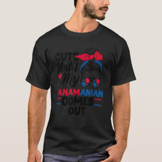 Panama Panamanian Panama Cute Until My Panamanian  T Shirt