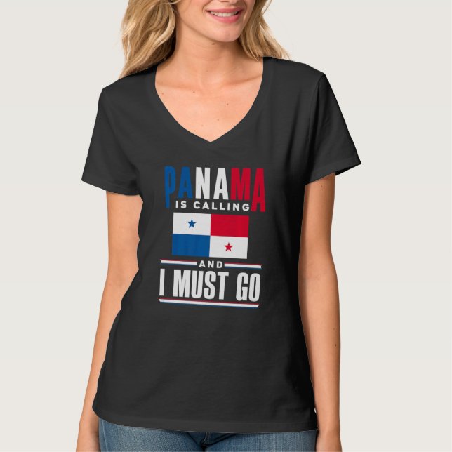 Panama Panamanier Panama ropar och jag måste åka T Shirt (Framsida)
