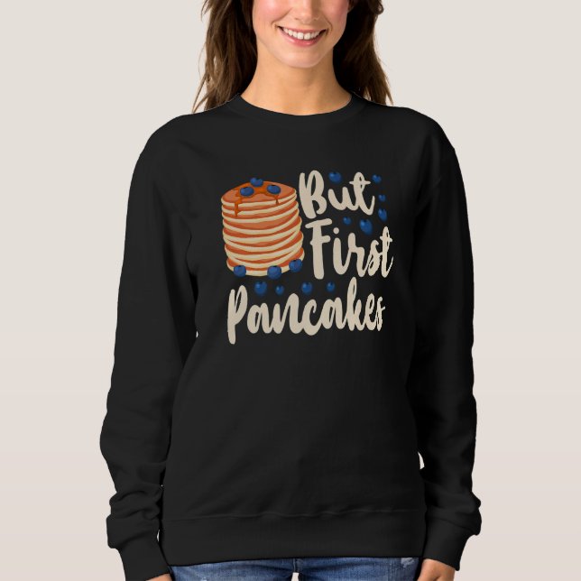 Pancake  Kids But First Pancakes T Shirt (Framsida)