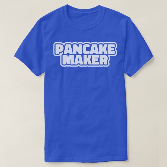 Pancake Maker Baker Baking T Shirt (Design framsida)