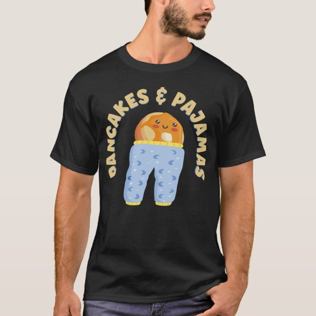 Pancake Pancakes & Pajamas T Shirt (Framsida)