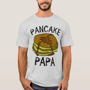 PANCAKE PAPPA PAPPA FARS DAG T-Shirts