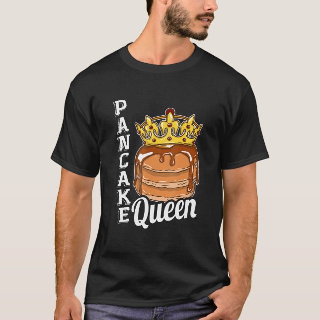 Pancake Queen Pancake Maker T Shirt (Framsida)