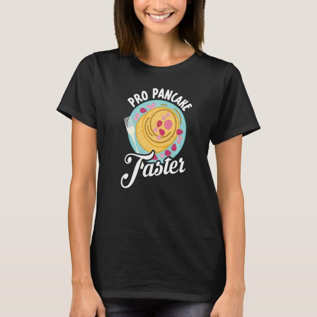 Pancake Taster EEG Breakfast Pancake Day Pancak T Shirt (Framsida)