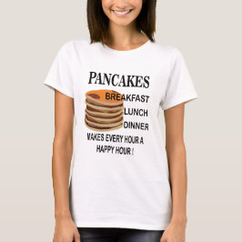 Pancakes gör varje timme i en Lycklig-timmars Pann T Shirt
