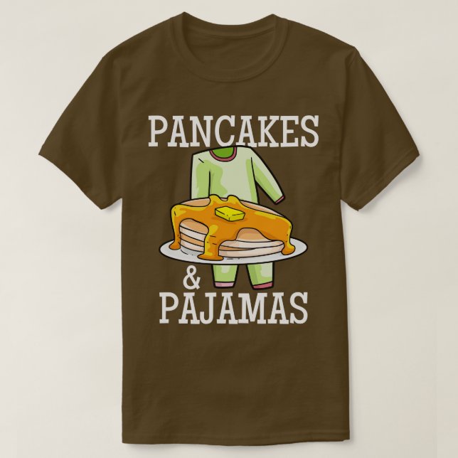 Pancakes Pajamas Pajama Party T Shirt (Design framsida)