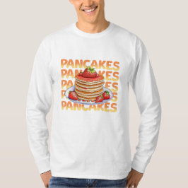 Pancakes Topped with Strawbär T Shirt