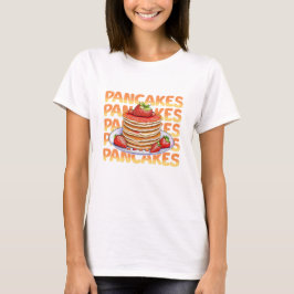 Pancakes Topped with Strawbär T Shirt