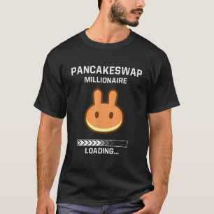 Pancakeswap Coin Token Millionaire Crypto Hodler T Shirt