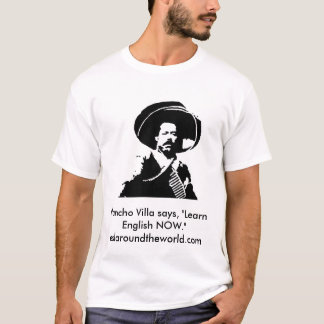 pancho-villa-avbilda Pancho villanågot att säga, T Shirt