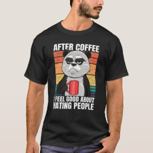 Panda Bear after Coffe, jag känner Bra om HIT P T Shirt