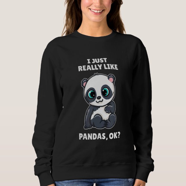 Panda Bear jag bara Verkligen som Pands OK T Shirt (Framsida)