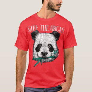 Panda Bear Orca - Parody Killer Whale Funny säger T Shirt