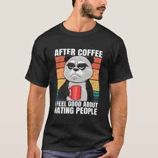 Panda Björn Efter Kaffe Jag Känner Om Människor T Shirt