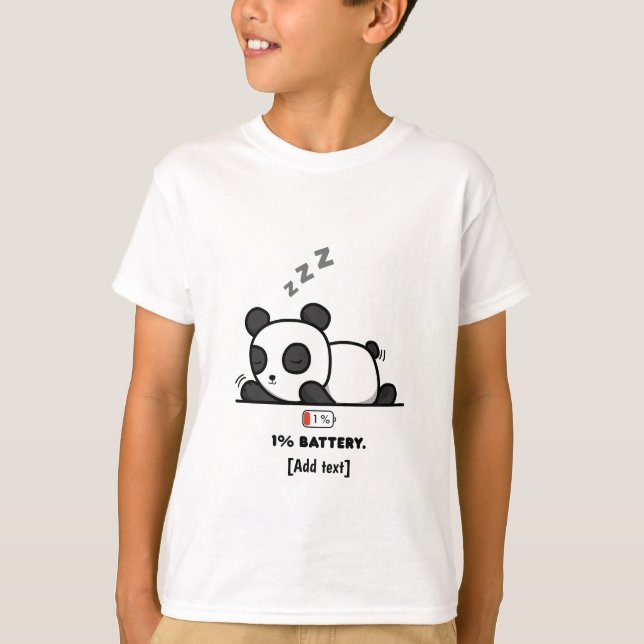 Panda-läge: 1% batteri - Rollig sovande panda t-sh T Shirt (Framsida)