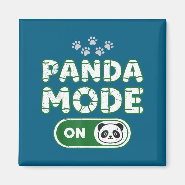Panda Mode On Funny Animal Bear Lover Owner Costum Magnet (Framsidan)
