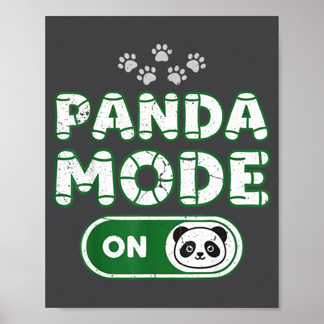 Panda Mode On Funny Animal Bear Lover Owner Costum Poster (Framsidan)