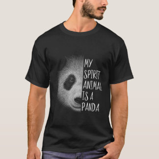 Panda My Spirit Animal Inspicil Art Panda-B T Shirt
