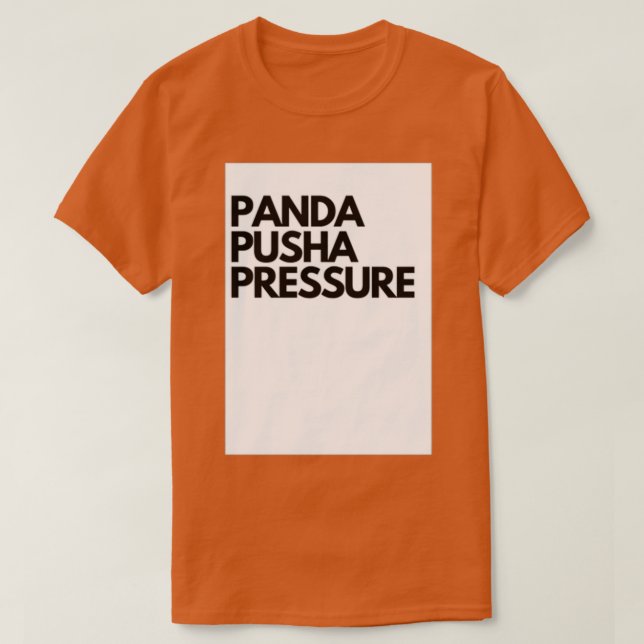 Panda Pusha-tryck T Shirt (Design framsida)