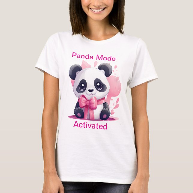 Panda Shirt for Women - Panda Mode Activated T (Framsida)