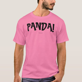 PANDA! T-SHIRT