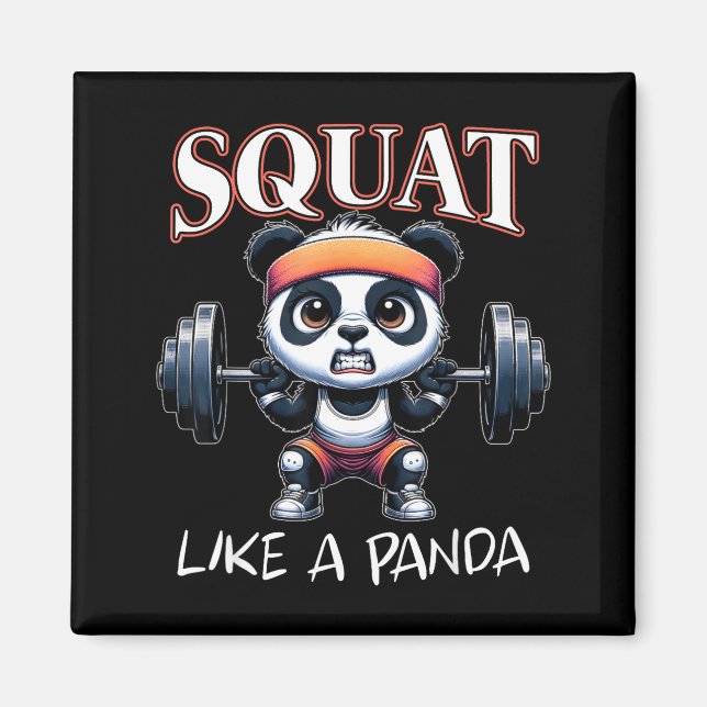 Panda Weightlifting Fitness Funny Gym Quote Squat  Magnet (Framsidan)