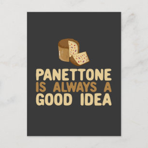 Panettone är alltid en Bra idé Vykort