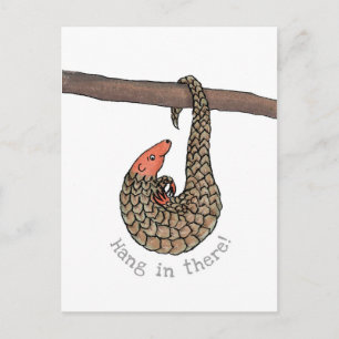 Pangolin "häng in där" vykort