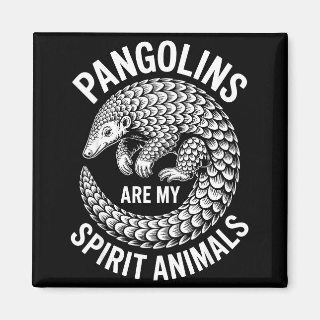 Pangolins Srit Animals Funny Pangolin  Magnet (Framsidan)