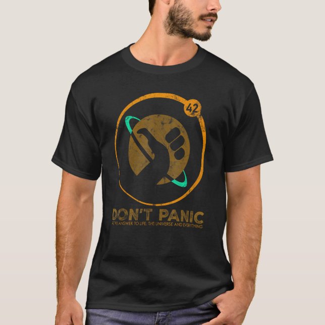 Panic 42 svaret på universums liv t shirt (Framsida)