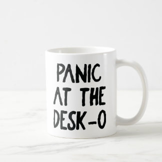 "Panic at the Desk O" Mugg 🖥️ 😱