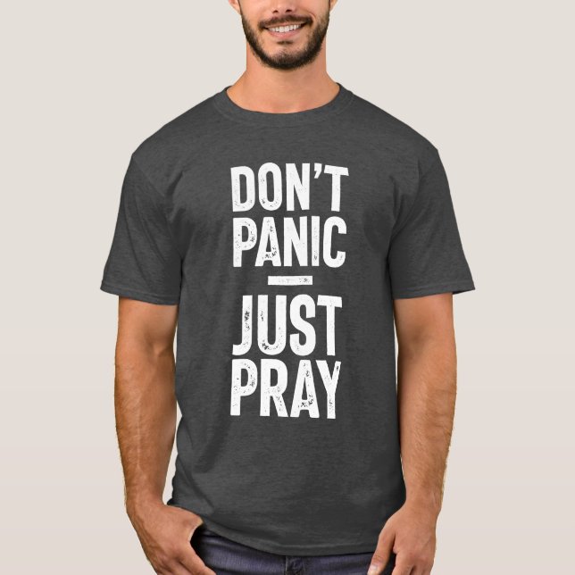 Panic, bara rocka - Christian Gift T Shirt (Framsida)