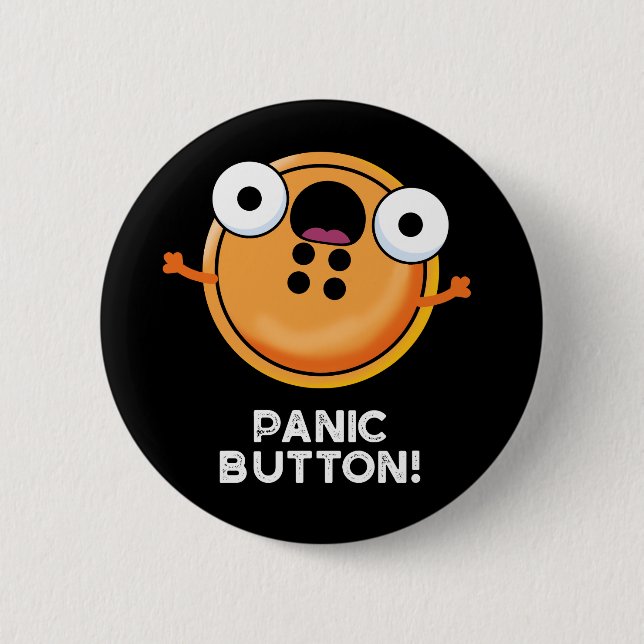 Panic Butoon Funny Sewing Pun Mörk BG Knapp (Framsida)