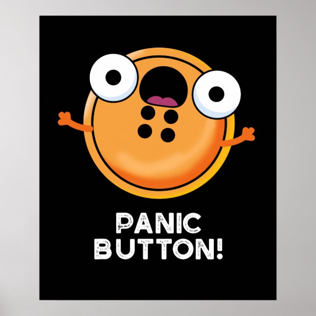 Panic Button Funny Sewing Pun Mörk BG Poster (Framsidan)