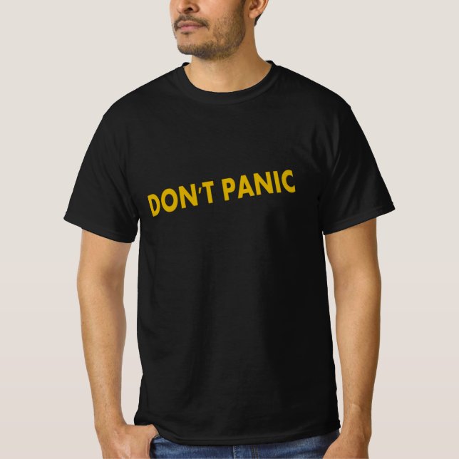 Panic Funny Quote T Shirt (Framsida)