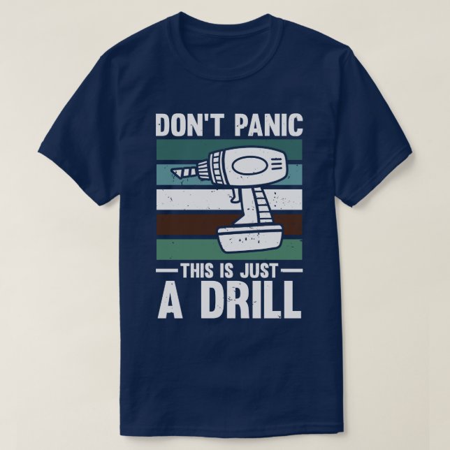 Panic här är bara en övning t shirt (Design framsida)