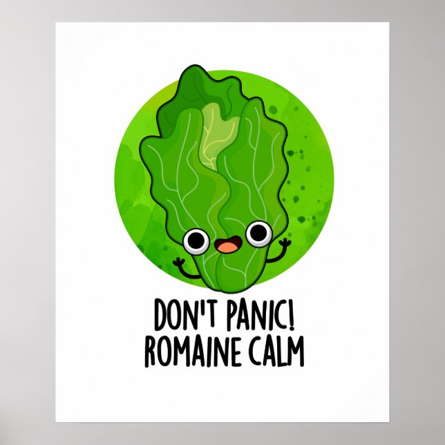 Panic Romaine Lugn Funny Veggie Pun Poster (Framsidan)